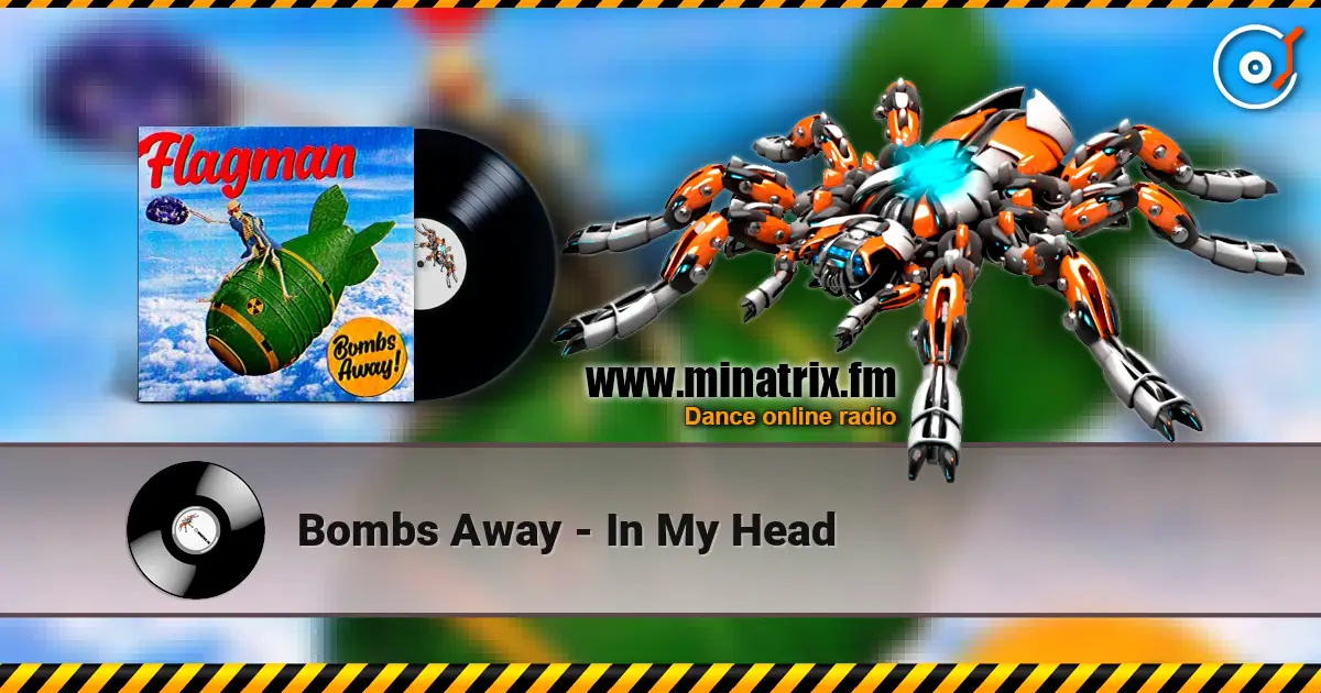 Bombs Away - In My Head ������� ���������