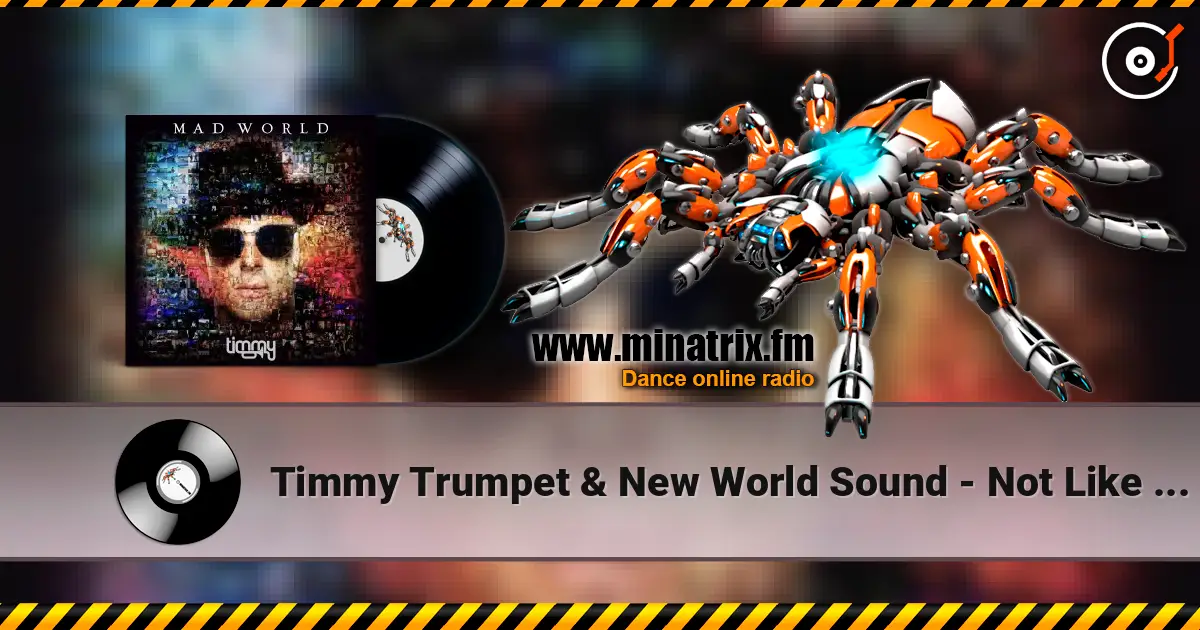 Timmy Trumpet & New World Sound - Not Like You (feat. Kheela) слухати онлайн у високій якості | Minatrix.FM