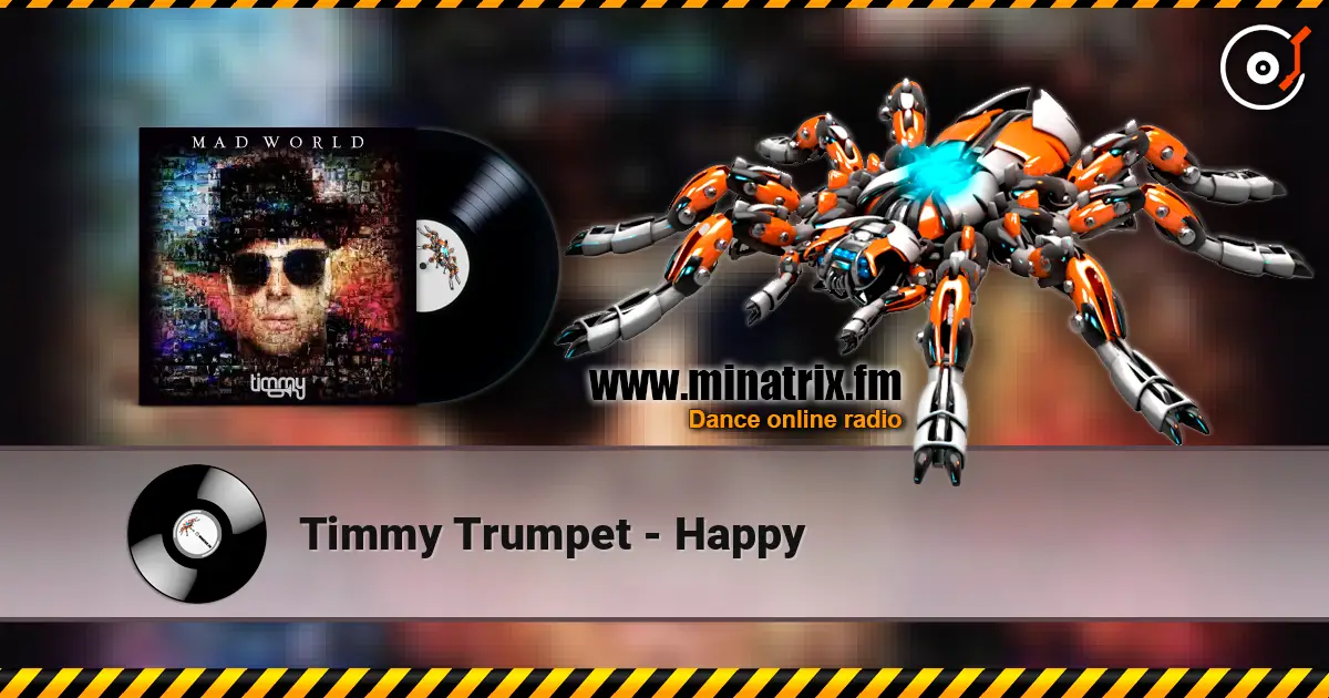 Timmy Trumpet - Happy ������� ���������