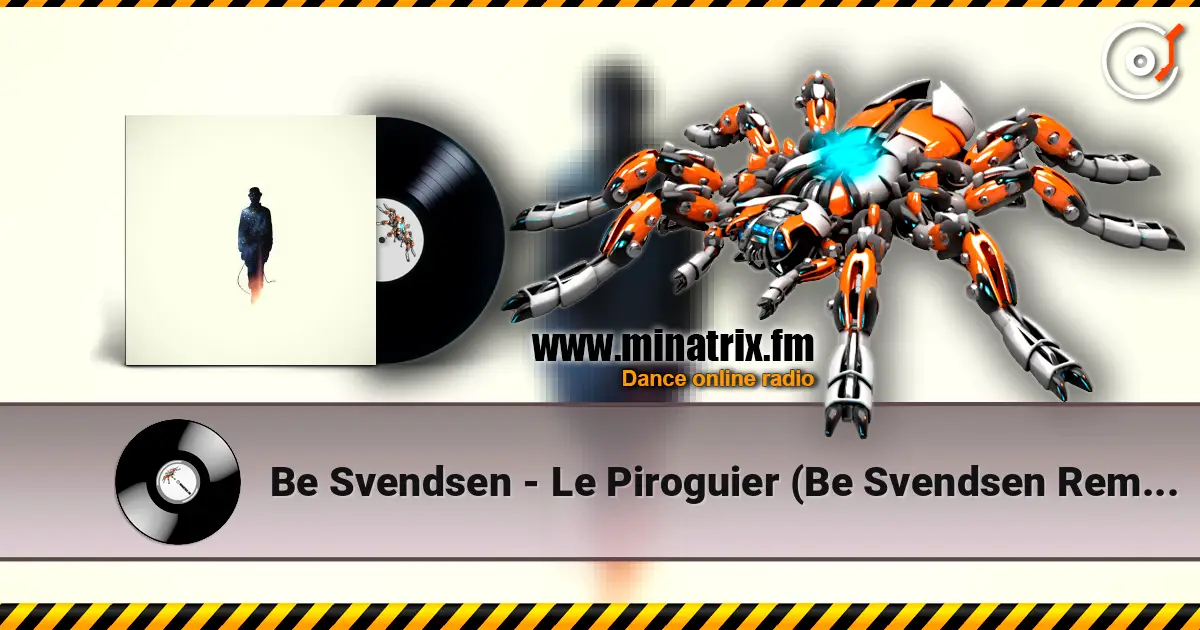 Be Svendsen - Le Piroguier (Be Svendsen Remix) ������� ���������