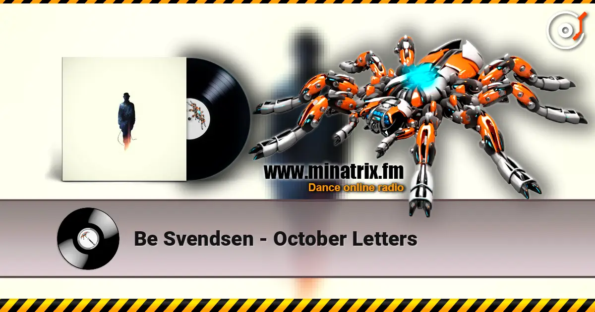 Be Svendsen - October Letters слухати онлайн у високій якості | Minatrix.FM
