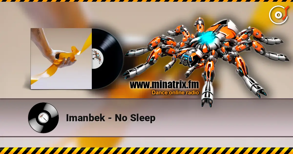 Imanbek - No Sleep ������� ���������