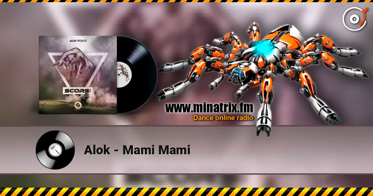 Alok - Mami Mami ������� ���������