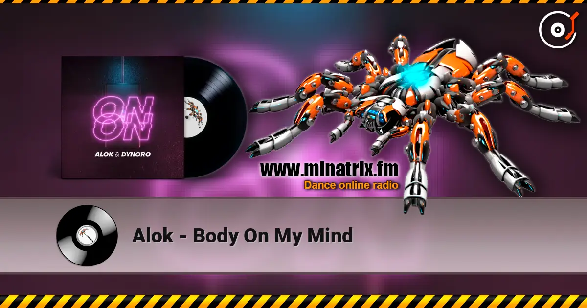 Alok - Body On My Mind ������� ���������