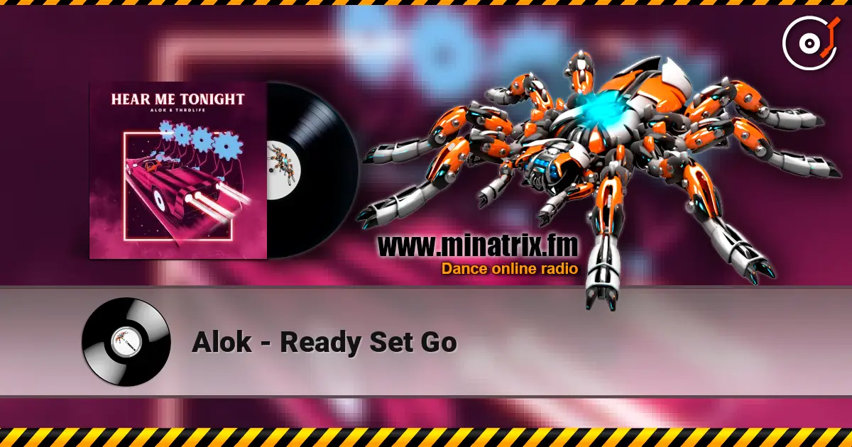Alok - Ready Set Go ������� ���������