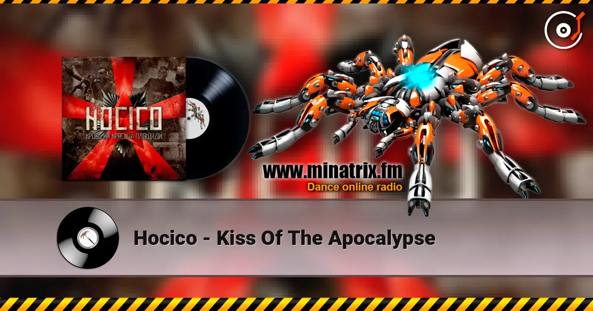 Hocico - Kiss Of The Apocalypse ������� ���������