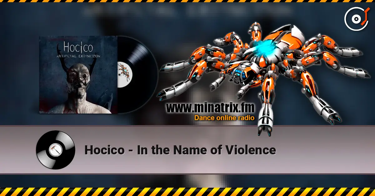 Hocico - In the Name of Violence ������� ���������