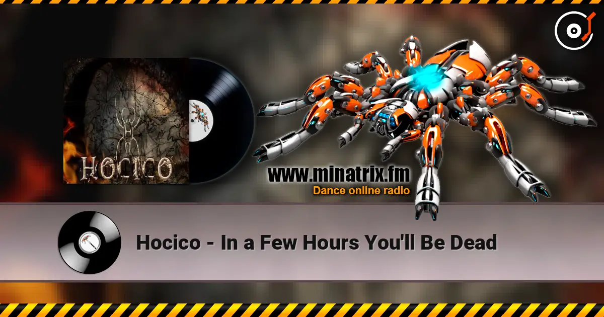 Hocico - In a Few Hours You'll Be Dead ������� ���������