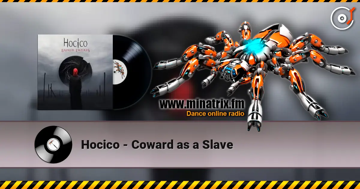 Hocico - Coward as a Slave ������� ���������