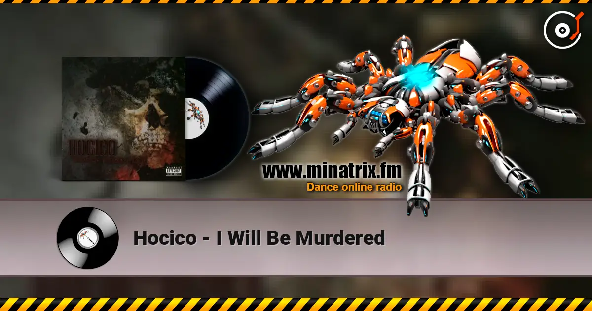 Hocico - I Will Be Murdered слухати онлайн у високій якості | Minatrix.FM