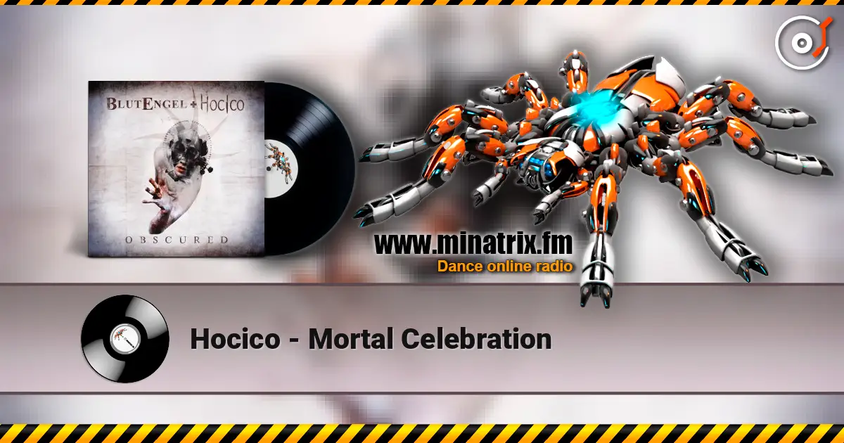 Hocico - Mortal Celebration ������� ���������