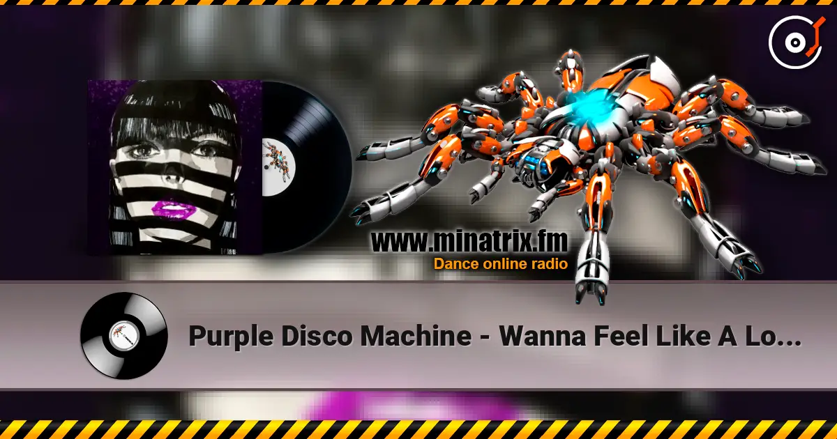 Purple Disco Machine - Wanna Feel Like A Lover слухати онлайн у високій якості | Minatrix.FM
