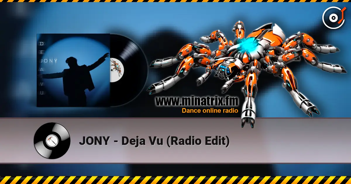 JONY - Deja Vu (Radio Edit) ������� ���������