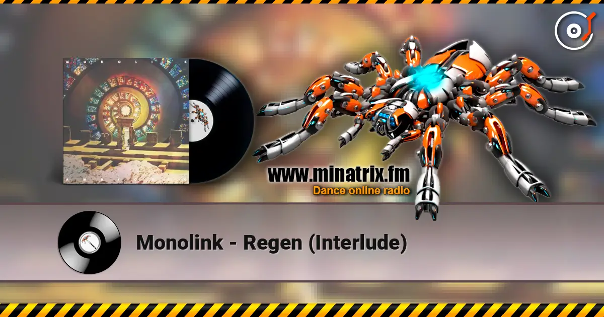 Monolink - Regen (Interlude) ������� ���������