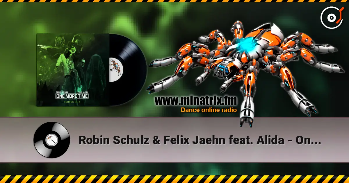 Robin Schulz & Felix Jaehn feat. Alida - One More Time (Tobtok Remix) ������� ���������