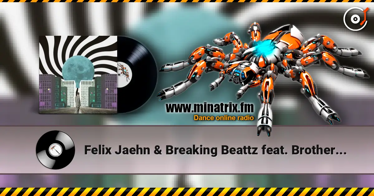 Felix Jaehn & Breaking Beattz feat. Brother Leo - LIITA слухати онлайн у високій якості | Minatrix.FM