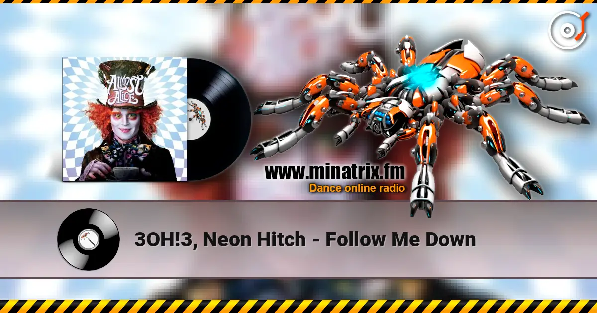 3OH!3, Neon Hitch - Follow Me Down слухати онлайн у високій якості | Minatrix.FM