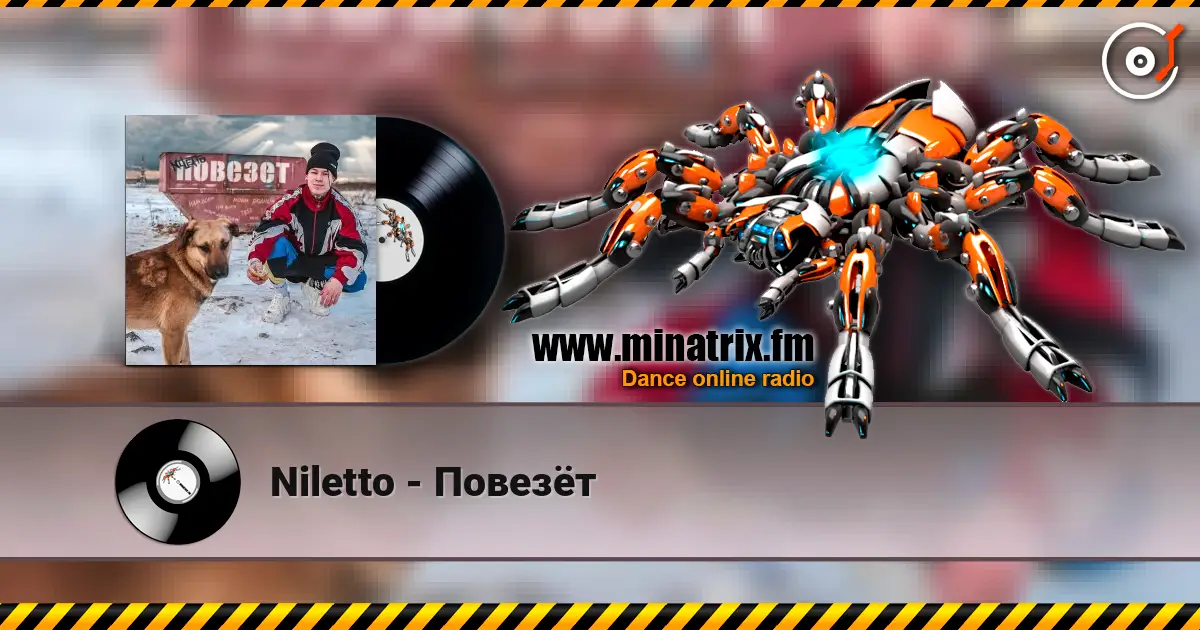 Niletto - Повезёт listen online in high quality | Minatrix.FM