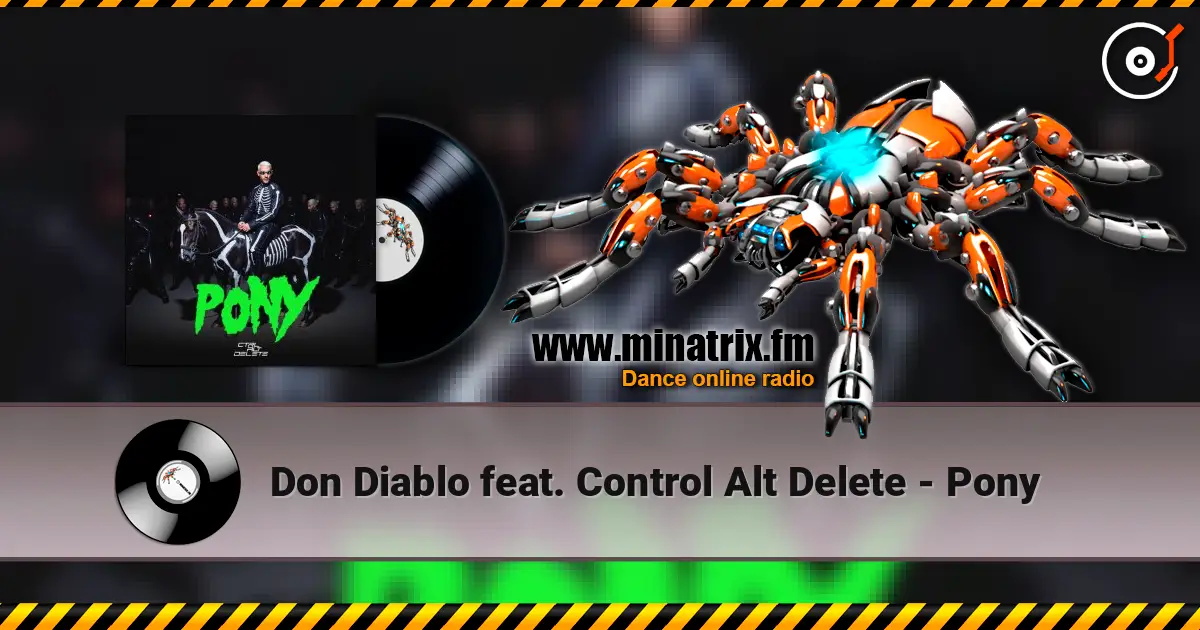 Don Diablo feat. Control Alt Delete - Pony ������� ���������