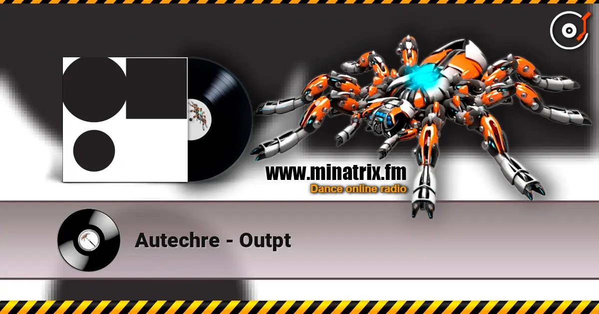 Autechre - Outpt ������� ���������