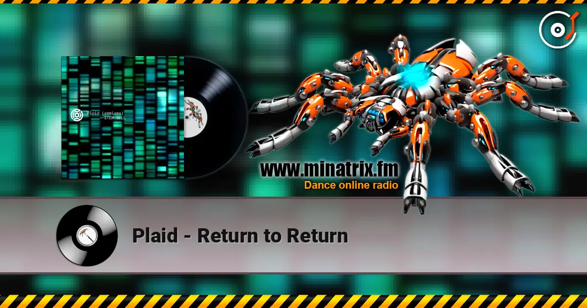 Plaid - Return to Return ������� ���������
