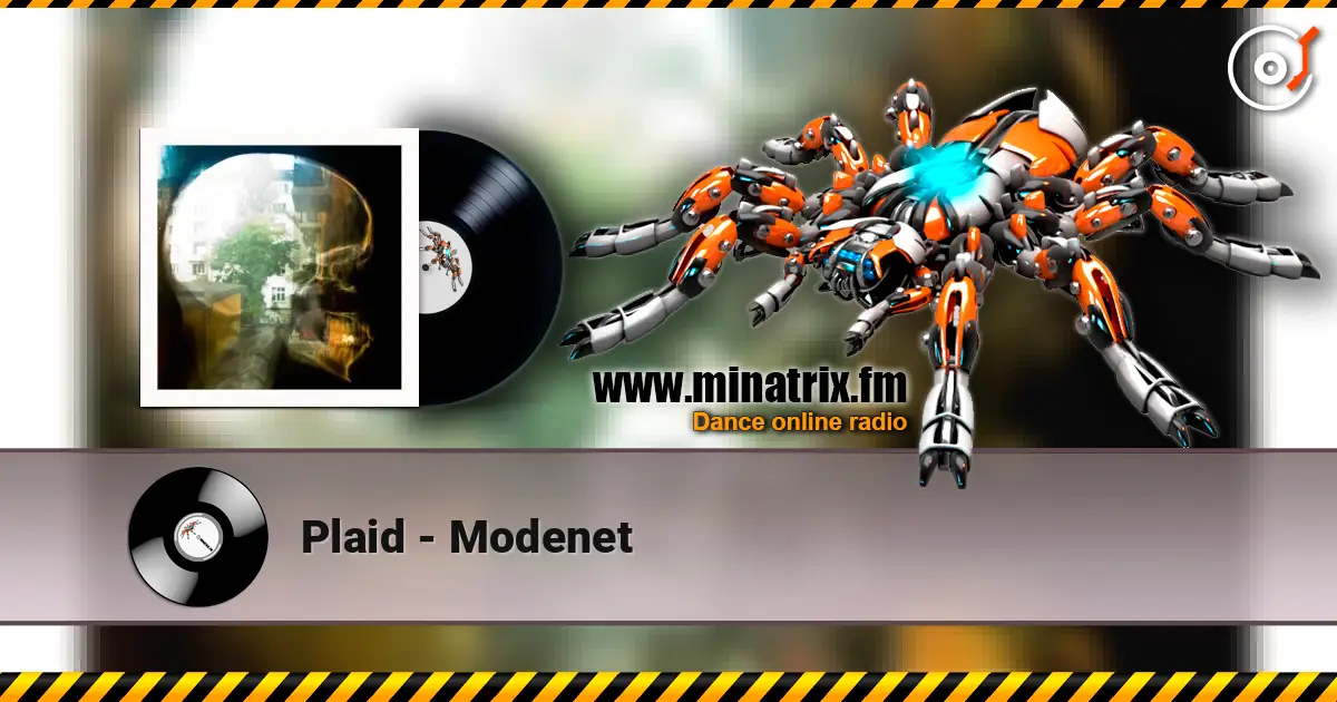 Plaid - Modenet ������� ���������