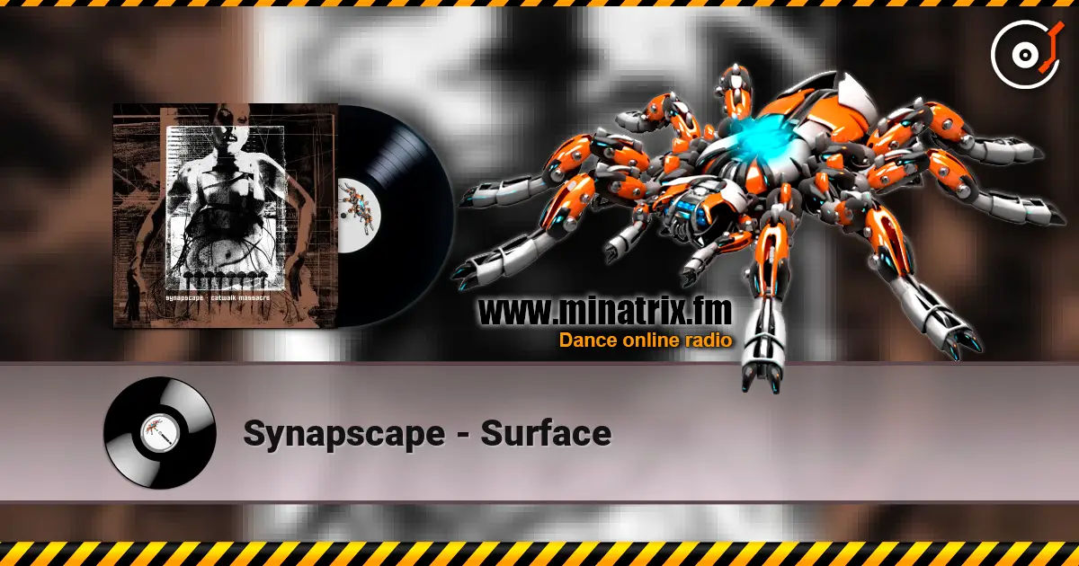 Synapscape - Surface слухати онлайн у високій якості | Minatrix.FM