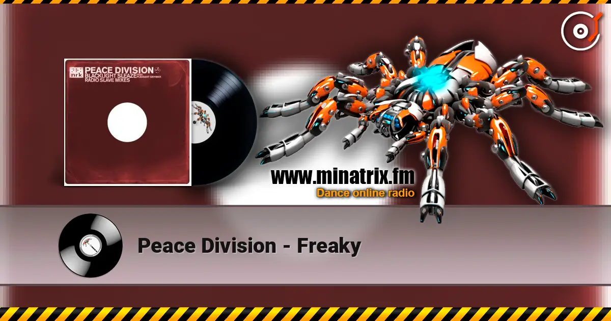 Peace Division - Freaky слухати онлайн у високій якості | Minatrix.FM