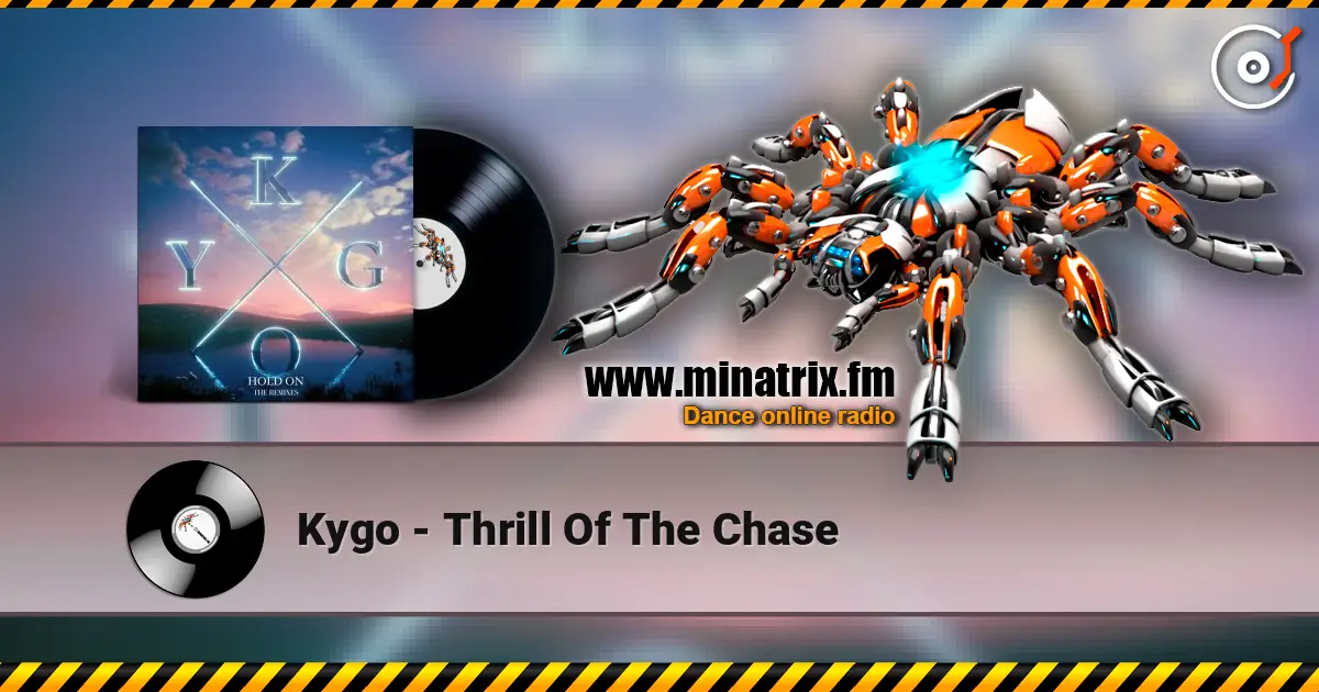 Kygo - Thrill Of The Chase ������� ���������