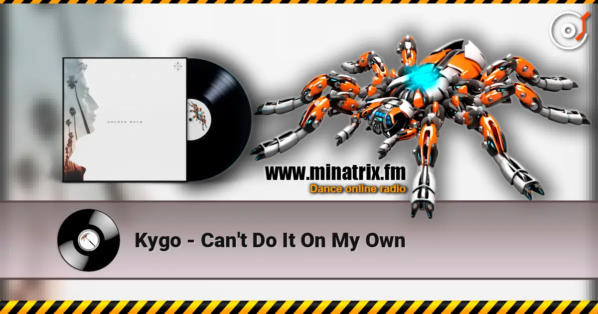 Kygo - Can't Do It On My Own ������� ���������
