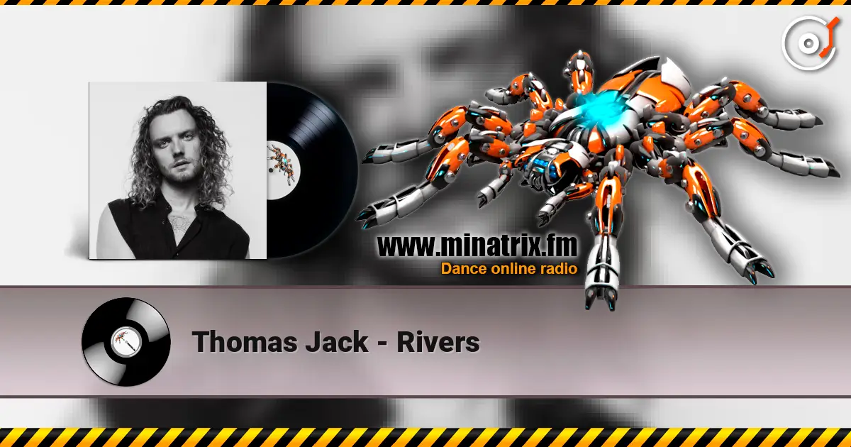 Thomas Jack - Rivers ������� ���������