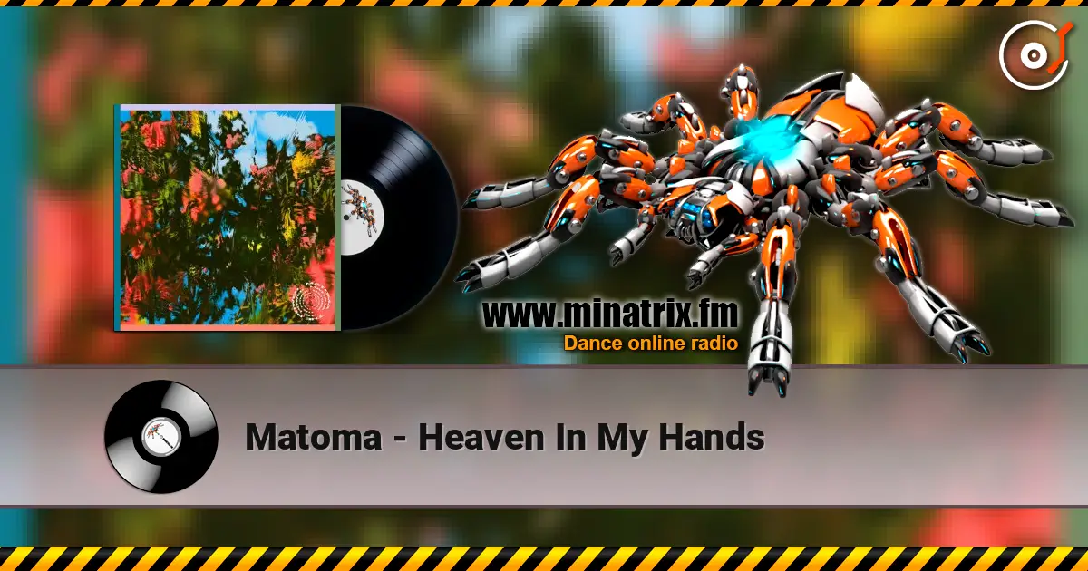 Matoma - Heaven In My Hands ������� ���������