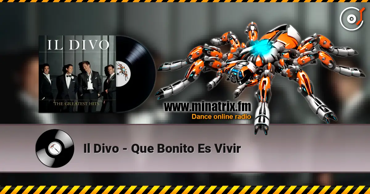 Il Divo - Que Bonito Es Vivir ������� ���������