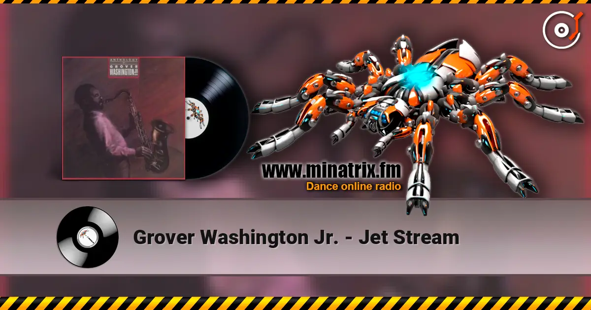 Grover Washington Jr. - Jet Stream ������� ���������
