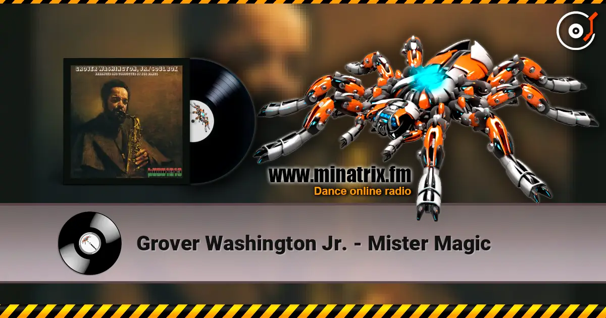 Grover Washington Jr. - Mister Magic ������� ���������