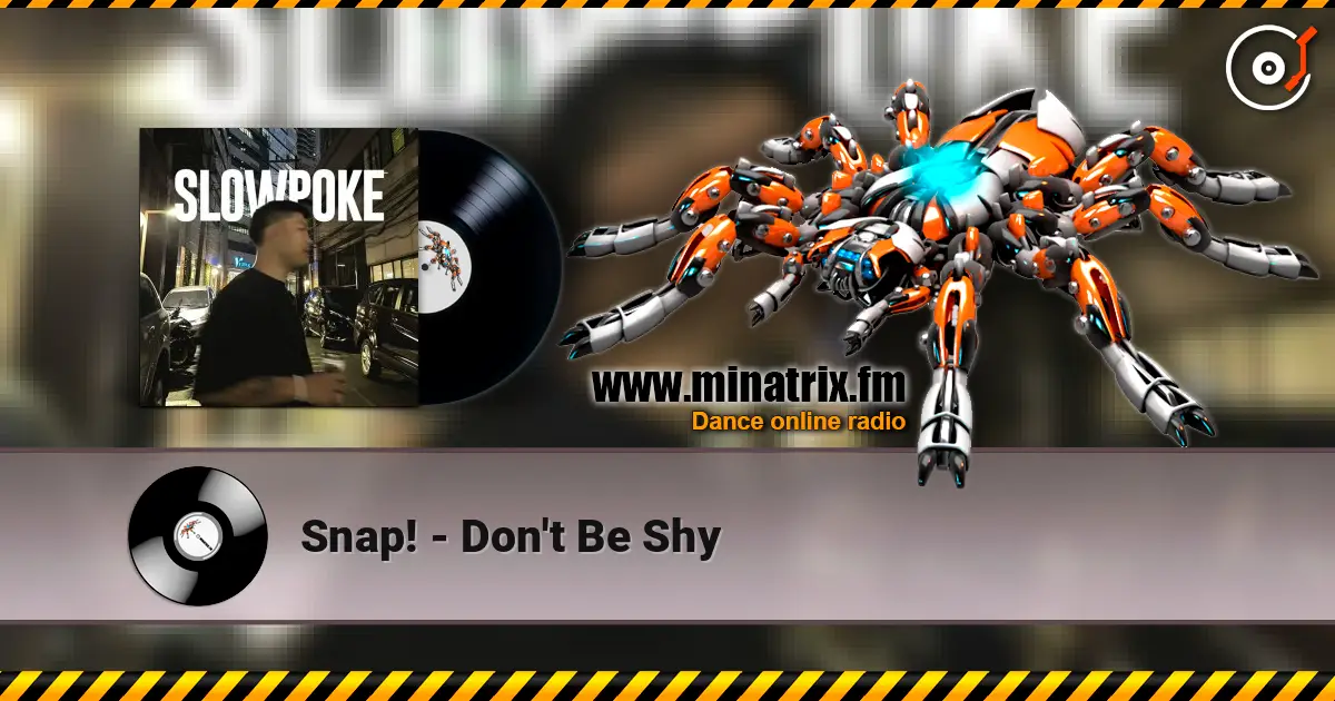 Snap! - Don't Be Shy ������� ���������