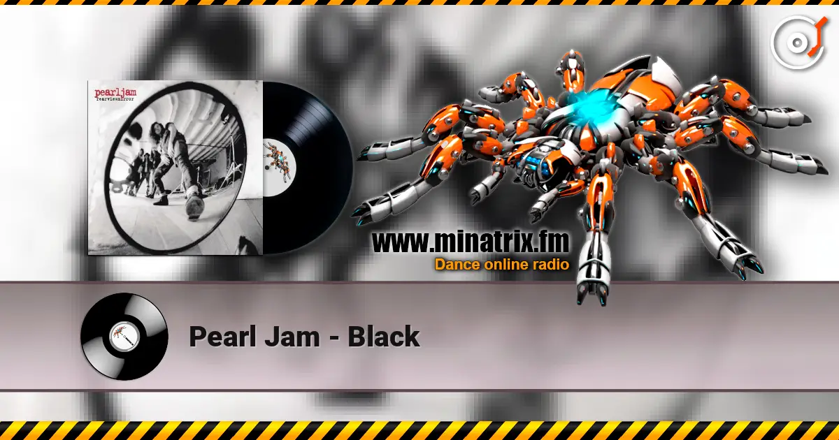 Pearl Jam - Black слухати онлайн у високій якості | Minatrix.FM
