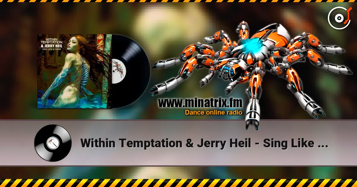 Within Temptation & Jerry Heil - Sing Like A Siren ������� ���������
