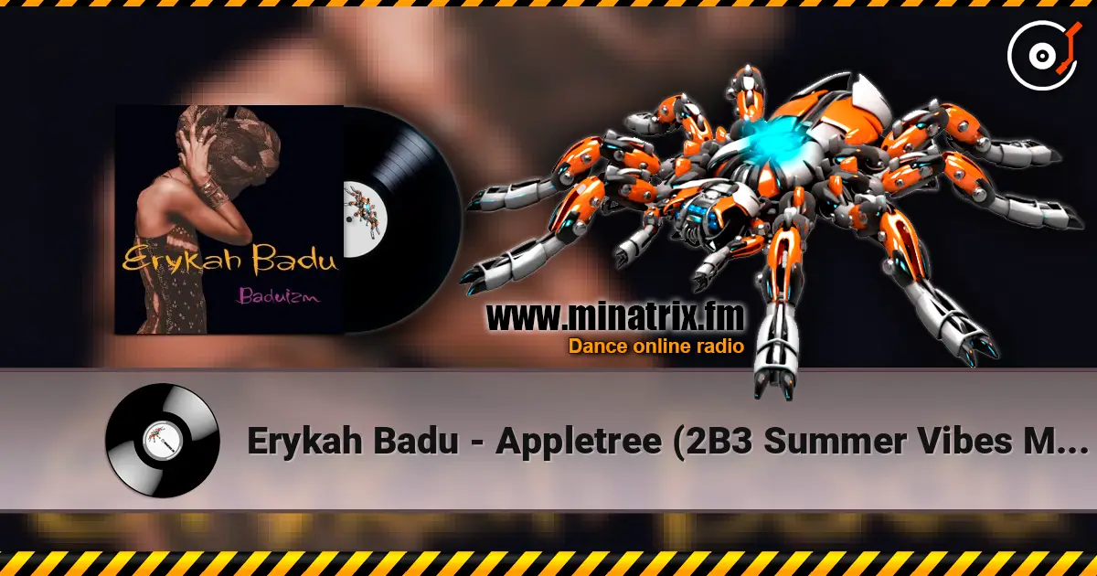 Erykah Badu - Appletree (2B3 Summer Vibes Mix) ������� ���������
