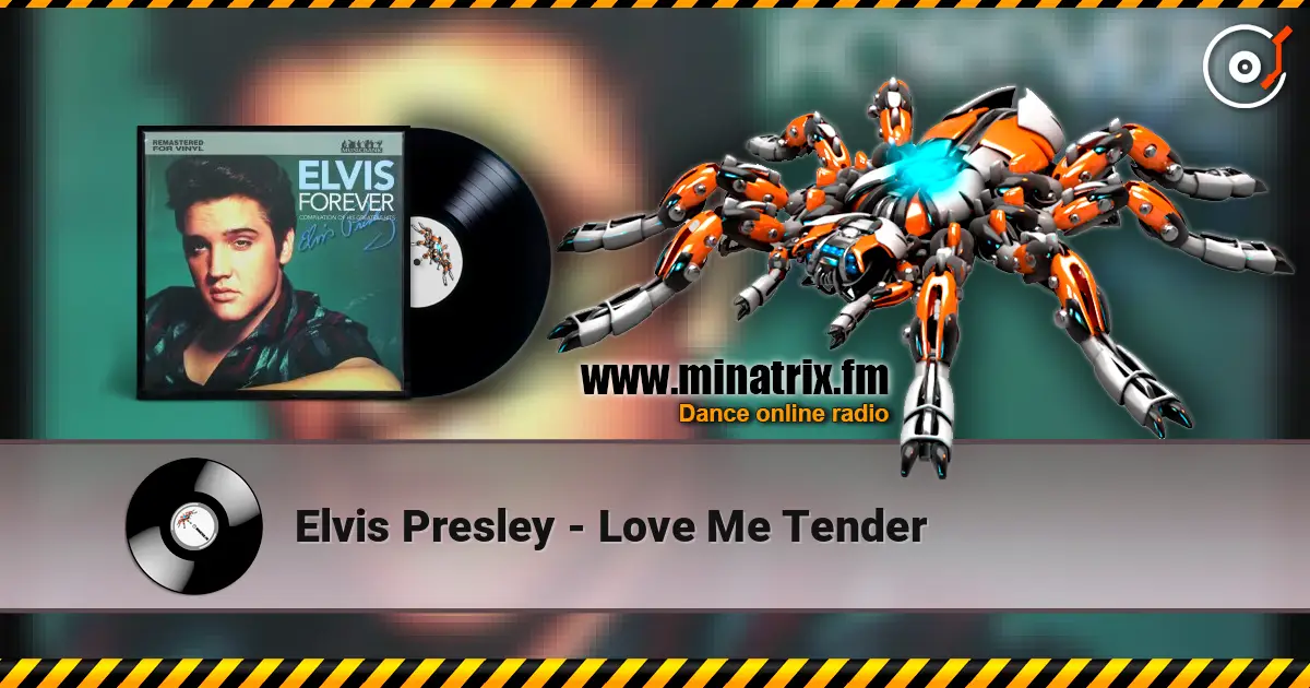 Elvis Presley - Love Me Tender ������� ���������