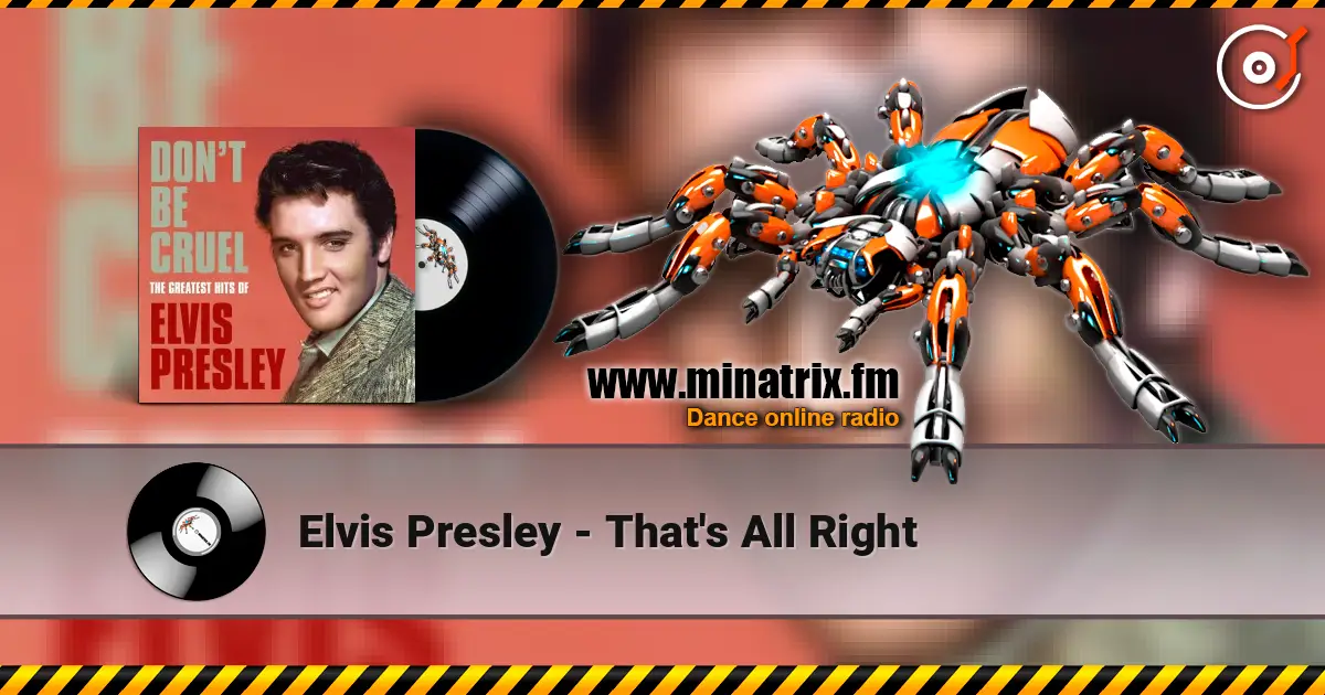 Elvis Presley - That's All Right ������� ���������