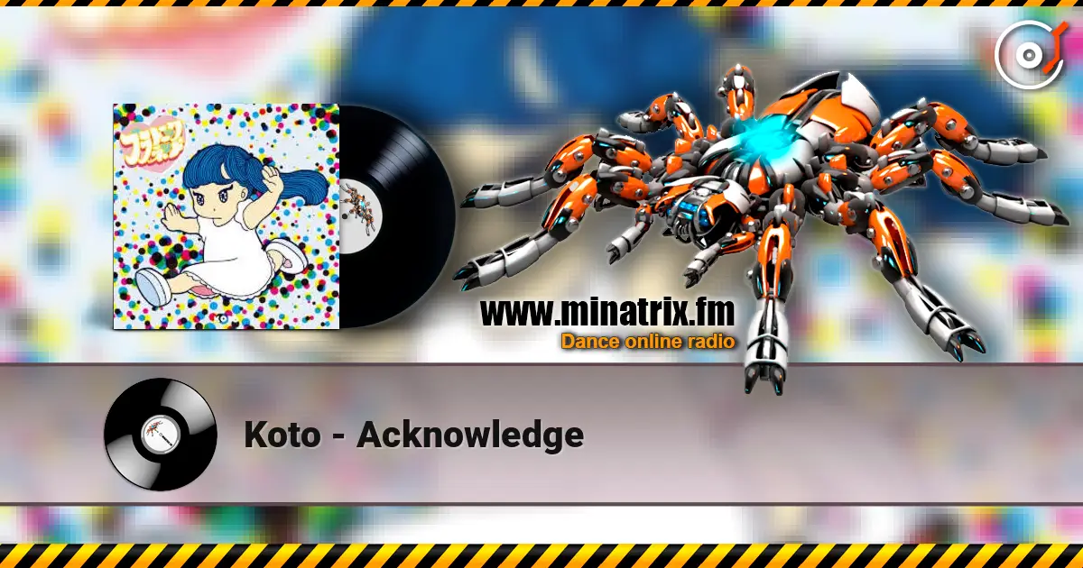 Koto - Acknowledge слухати онлайн у високій якості | Minatrix.FM