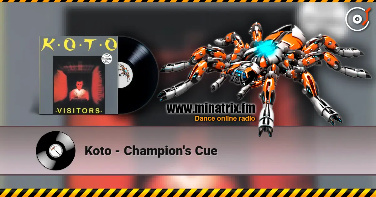 Koto - Champion's Cue слухати онлайн у високій якості | Minatrix.FM