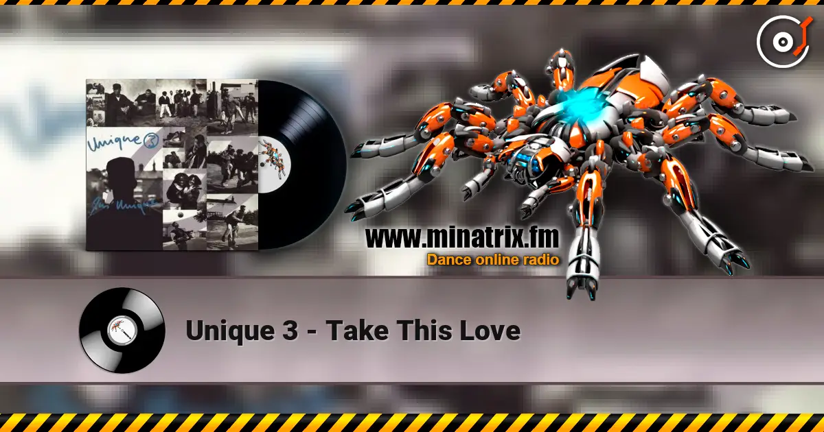 Unique 3 - Take This Love ������� ���������