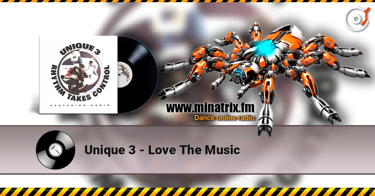 Unique 3 - Love The Music слухати онлайн у високій якості | Minatrix.FM