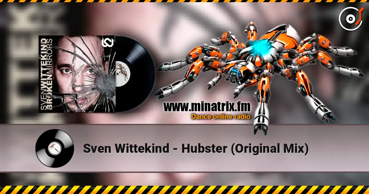 Sven Wittekind - Hubster (Original Mix) слухати онлайн у високій якості | Minatrix.FM