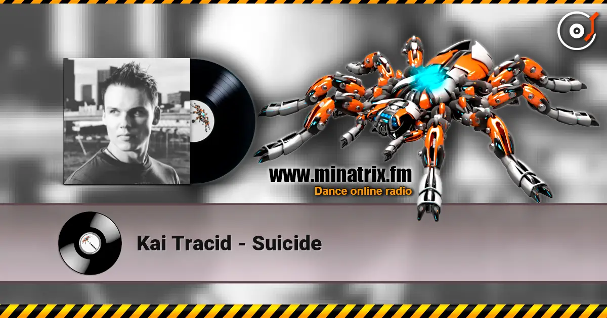 Kai Tracid - Suicide слухати онлайн у високій якості | Minatrix.FM