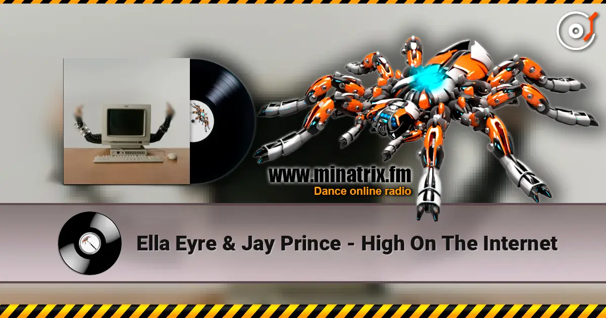 Ella Eyre & Jay Prince - High On The Internet ������� ���������
