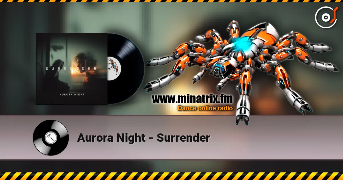 Aurora Night - Surrender слухати онлайн у високій якості | Minatrix.FM