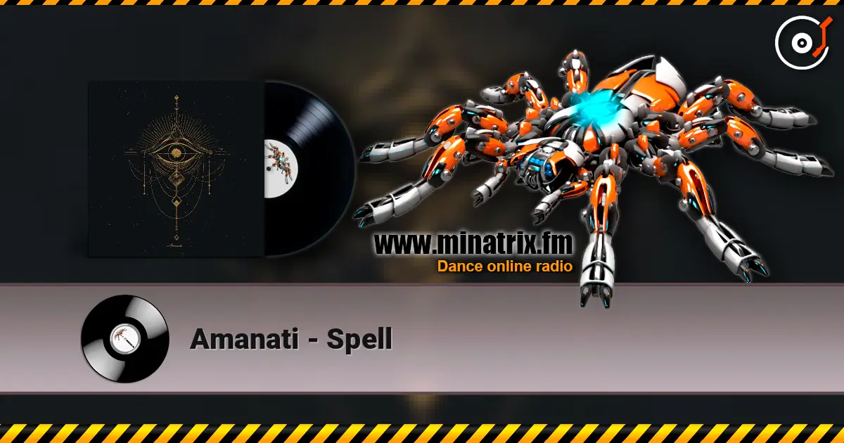 Amanati - Spell слухати онлайн у високій якості | Minatrix.FM